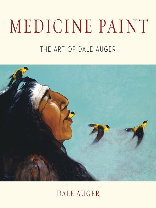 Title details for Medicine Paint by Dale Auger - Available